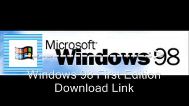 Windows 98 First Edition Download смотреть онлайн