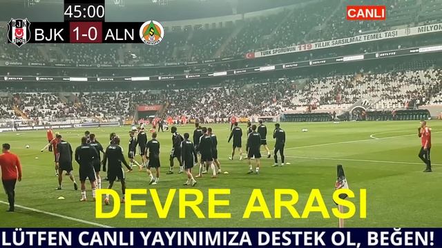 BEŞİKTAŞ ALANYASPOR MAÇI CANLI İZLE смотреть онлайн