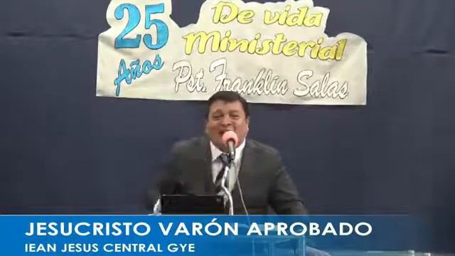IEANJESUS PREDICA. Ps. Franklin Salas. JESUCRISTO VARÓN APROBADO смотреть онлайн