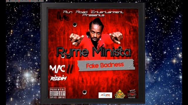 Ryme Minista - Fake Badness [Mac 11 Riddim] April 2017 смотреть онлайн