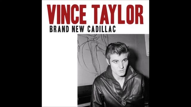 Vince Taylor Brand New Cadillac Stereo Remix смотреть онлайн