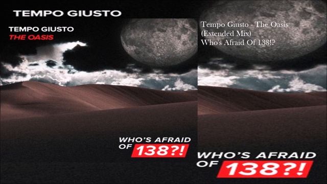 Tempo Giusto - The Oasis (Extended Mix) смотреть онлайн