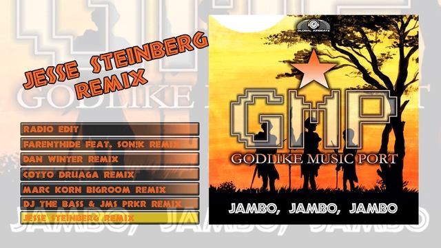 Godlike Music Port - Jambo Jambo Jambo (Jesse Steinberg Remix) NRJ TOP 30 смотреть онлайн