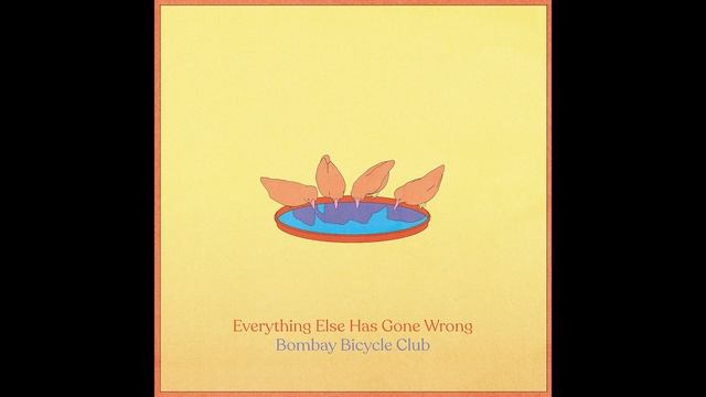 Bombay Bicycle Club - Let You Go смотреть онлайн