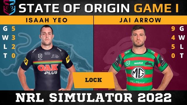 State Of Origin Game 1 2022- Predicted Line-ups and Simulations #NRLSimulator смотреть онлайн