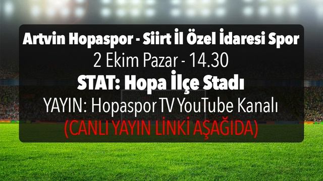 Artvin Hopaspor - Siirt İl Özel İdaresi Spor maçı hangi kanalda, ne zaman, saat kaçta? смотреть онлайн