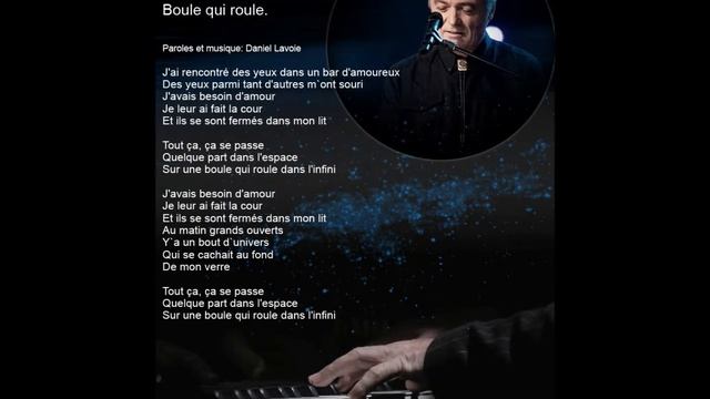 Daniel Lavoie - Boule Qui Roule.