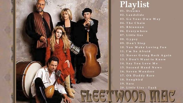 Fleetwood Mac Grestest Hits Of All Time - Top 20 Best Songs Of Fleetwood Mac