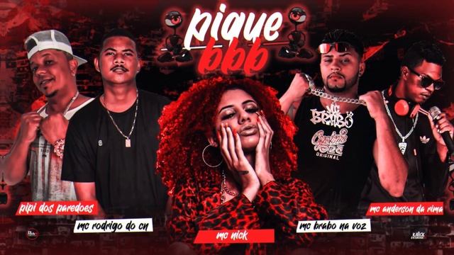 ANDERSON DA R, PIPI DOS PAREDÕES, BRABO NA VOZ, MC NICK & MC RODRIGO - PIQUE BBB - REMIX BREGA FUNK смотреть онлайн
