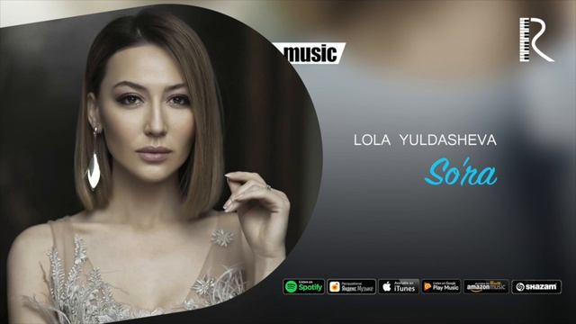 Lola Yuldasheva - So'ra (Official music) смотреть онлайн