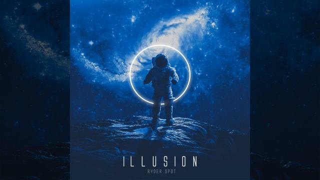 Ryder Spot "ILLUSION" смотреть онлайн