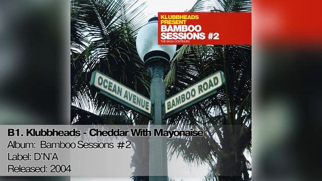 B1. Klubbheads - Cheddar With Mayonaise смотреть онлайн