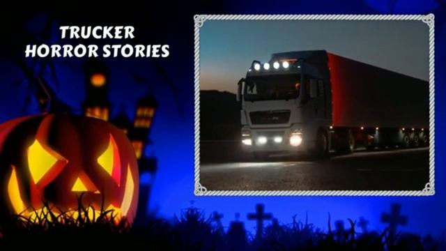 17 TRUE SCARY TRUCK DRIVER HORROR STORIES - 1 HOUR OF HIGHWAY HORROR STORIES смотреть онлайн