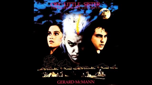 Gerard McMann / G. Tom. Mac - Cry Little Sister (Theme From The Lost Boys) Remastered HQ смотреть онлайн