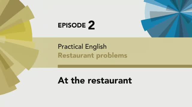 English File 4th edition. Pre-Intermediate. Practical English Episode 2 At the restaurant смотреть онлайн