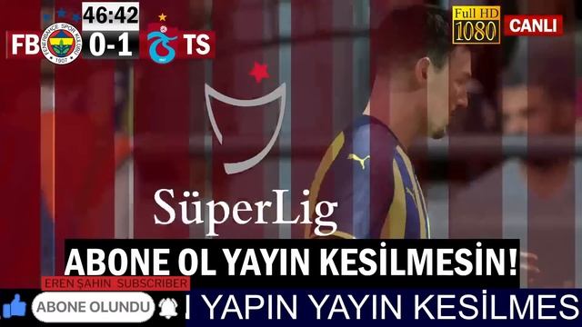 FENERBAHÇE TRABZONSPOR MAÇI CANLI İZLE смотреть онлайн
