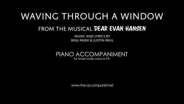 WAVING THROUGH A WINDOW from DEAR EVAN HANSEN Lower Piano Accompaniment in F# (-3) [Karaoke in CC] смотреть онлайн