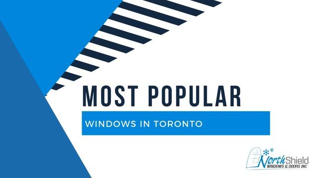 Most Popular Windows In Toronto - Windows Replacement Toronto - NorthShield Windows and Doors смотреть онлайн