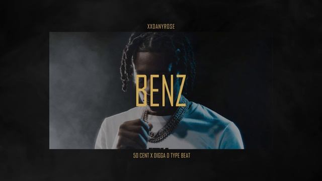 [FREE] 50 Cent x G-Unit x Digga D Type Beat 2023 - "Benz" (prod. by xxDanyRose) смотреть онлайн
