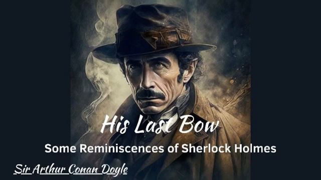 Sherlock Holmes in The Adventure of the Devil's Foot by Sir Arthur Conan Doyle смотреть онлайн