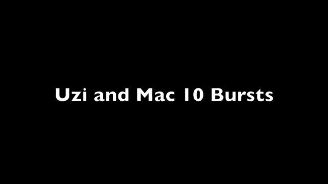 Uzi and Mac 10 bursts смотреть онлайн
