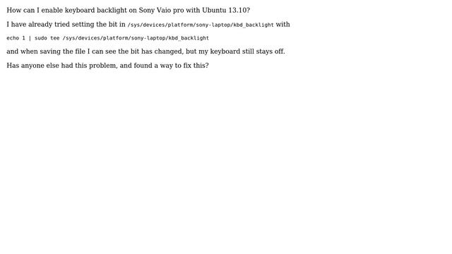 Ubuntu: How can I enable keyboard backlight on Sony Vaio pro with Ubuntu 13.10? смотреть онлайн