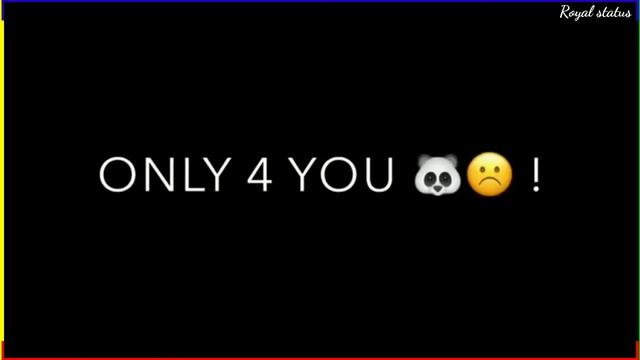 New imovie black screen status//sad whatsApp status black screen 👆😔 Royal status смотреть онлайн