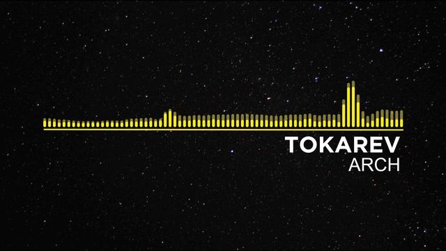 [Electro] - Tokarev - Arch [Sound Siti Reləase] смотреть онлайн