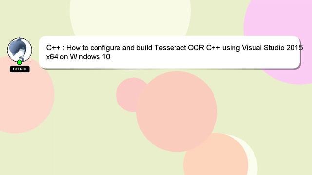 C++ : How to configure and build Tesseract OCR C++ using Visual Studio 2015 x64 on Windows 10 смотреть онлайн