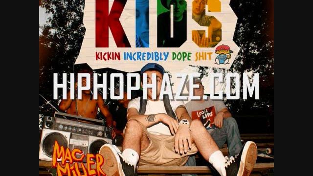 Mac Miller K.I.D.S. Mixtape DOWNLOAD HIPHOPHAZE.COM смотреть онлайн