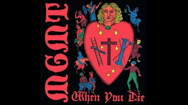 MGMT - When You Die