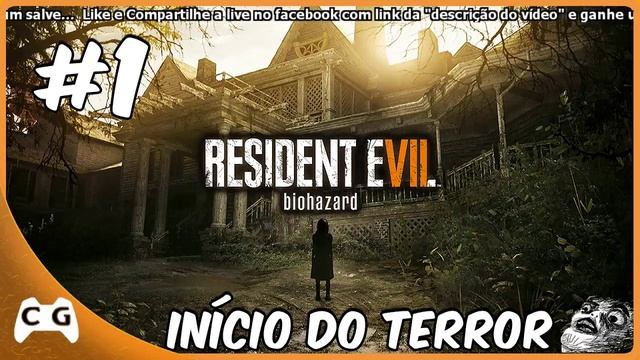 Resident Evil 7 Gameplay Ao Vivo do Inicio #1 смотреть онлайн