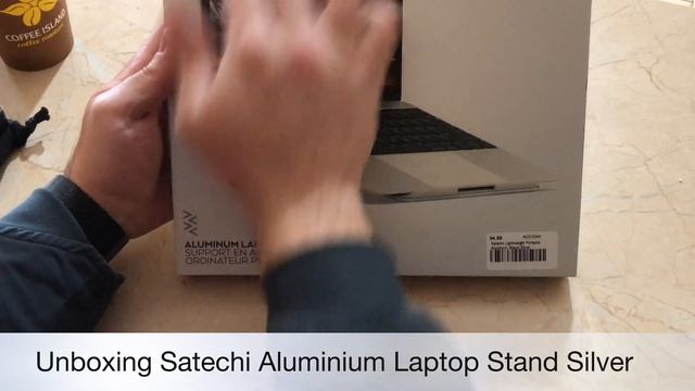 Unboxing Satechi Aluminium Laptop Stand Silver смотреть онлайн