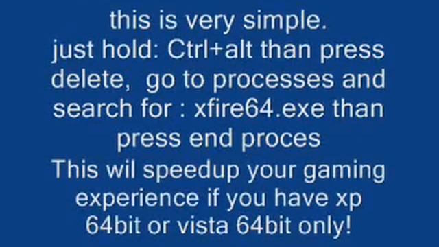 How to speedup games having xfire and 64bit windows смотреть онлайн