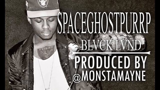 SpaceGhostPurrp - BLVCK LVND Inst. Prod. By Monsta Mayne смотреть онлайн