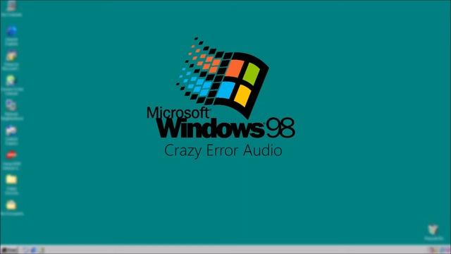 Windows 98 Crazy Error - Audio смотреть онлайн