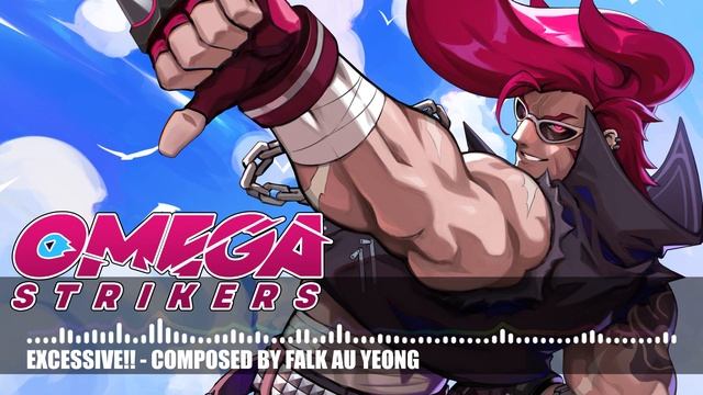 Excessive!! (X's Theme from Omega Strikers) - Falk Au Yeong смотреть онлайн