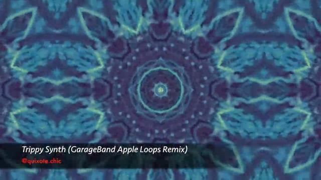 Trippy Synth (GarageBand Apple Loops Remix) смотреть онлайн