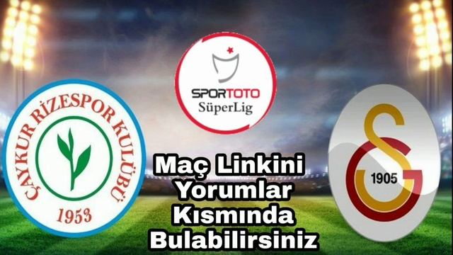 Rizespor - Galatasaray Canlı İzle смотреть онлайн