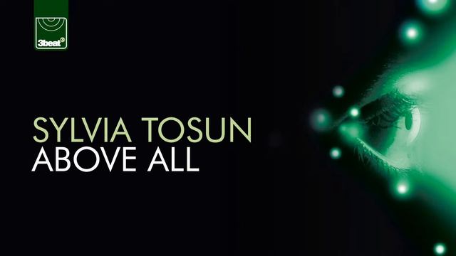 Sylvia Tosun - Above All (UK Radio Edit) HD *OUT NOW ON iTUNES* смотреть онлайн