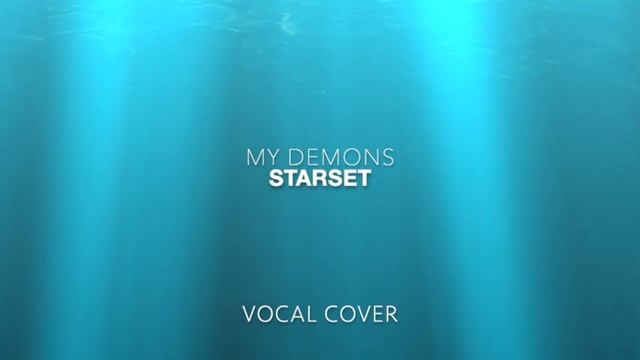 Starset- My Demons (cover)