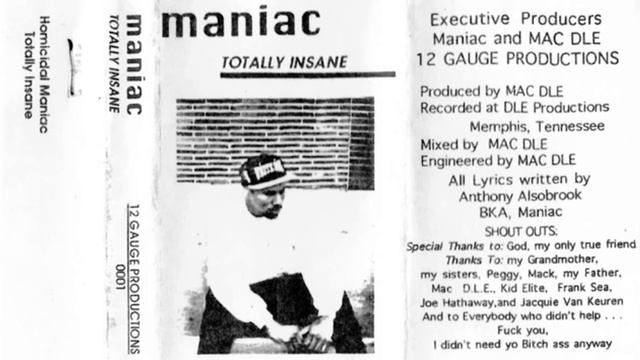 Maniac & Mac DLE - Totally Insane (1995) [Memphis TN] смотреть онлайн
