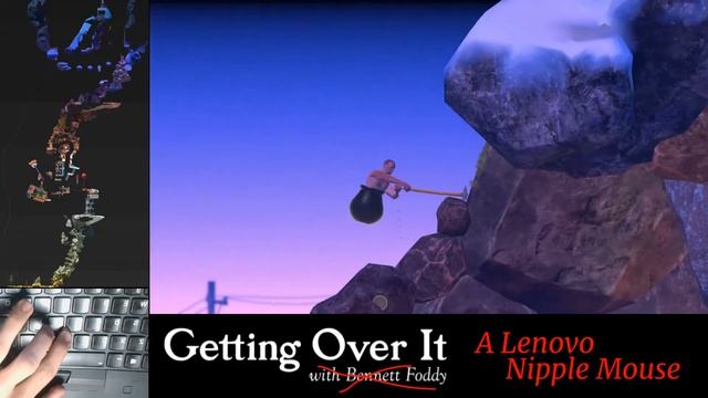 Getting over it using a Lenovo Nipple Mouse смотреть онлайн