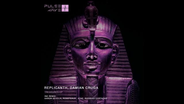 Replicanth, Damian Cruga - Treasures (Stae Remix) смотреть онлайн
