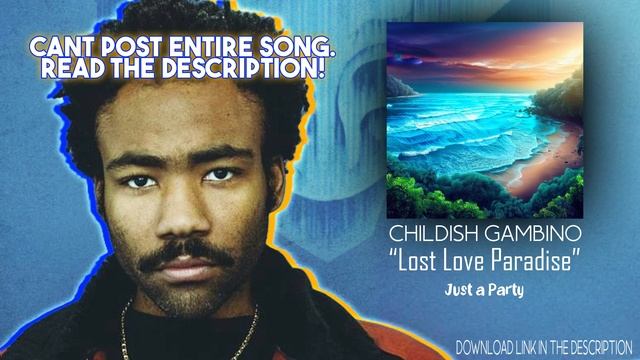 Childish Gambino - Lost Love Paradise смотреть онлайн