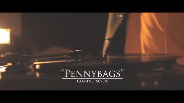 Pennybags - Coming Soon - Download on iTunes NOW! смотреть онлайн
