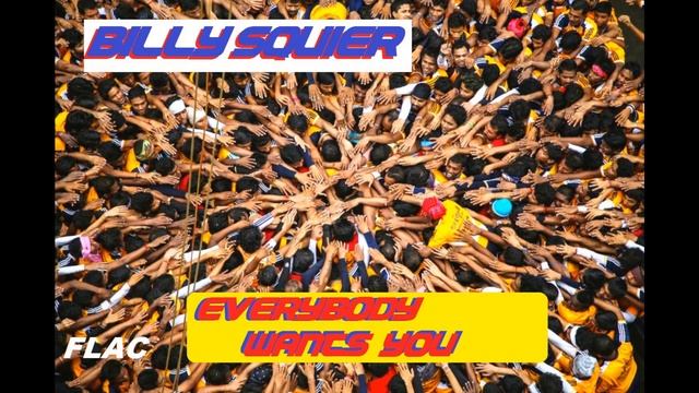 HD FLAC BILLY SQUIER - EVERYBODY WANTS YOU Best Version SUPER ENHANCED AUDIO & lyrics смотреть онлайн