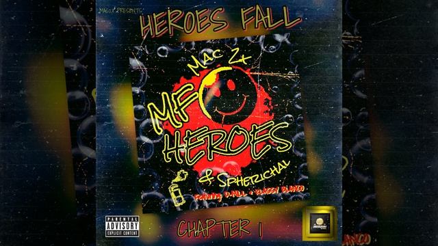 Heroes Fall (feat. Mac 2x) смотреть онлайн