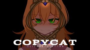 (Автор Sm.olRuby/YouTube)[ FNaF ] COPYCAT | Animation Meme | Elizabeth Afton | Sm.olRuby