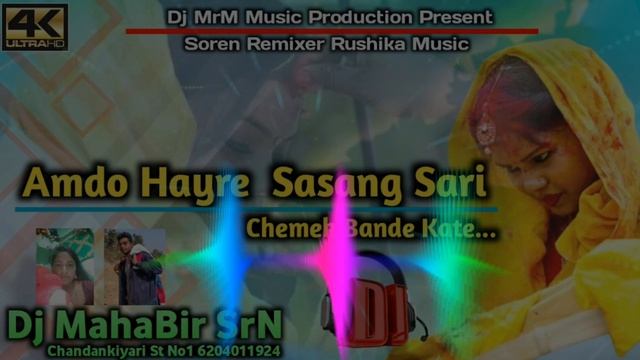 Amdo Hire Sasang Sari ChemekOld Santhali Dj Video Song 2022 Super Hit Mix By Dj-Mahabir смотреть онлайн